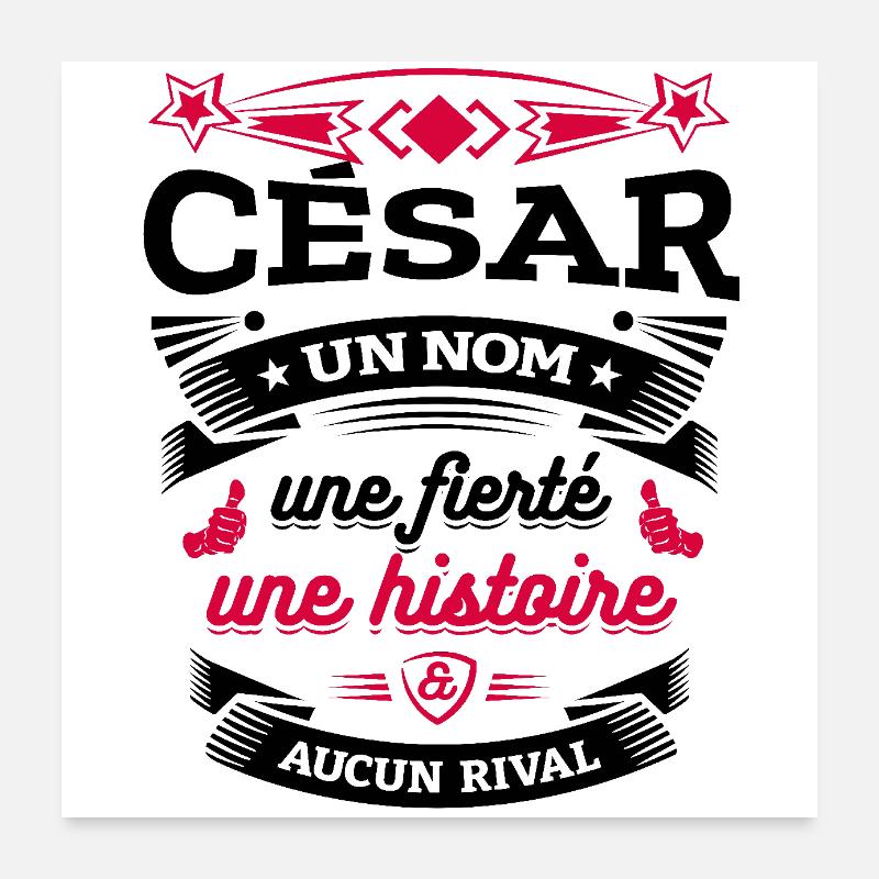 CÉSAR UN NOM UNE FIERTÉ AUCUN RIVAL Poster 60 x 60 cm