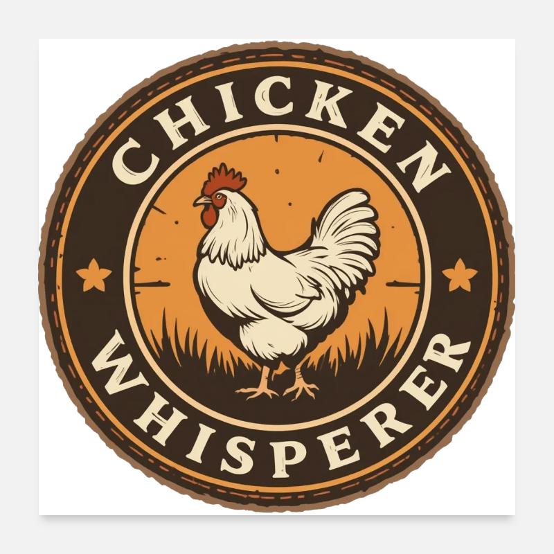 Hühnerflüsterer - chicken whisperer 090436 Poster 24" x 24" (60x60 cm)