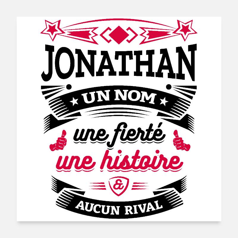 JONATHAN UN NOM UNE FIERTÉ AUCUN RIVAL Poster 60 x 60 cm