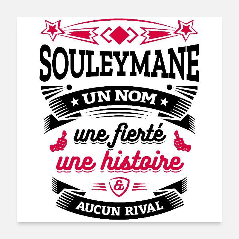SOULEYMANE UN NOM UNE FIERTÉ AUCUN RIVAL Poster 60 x 60 cm