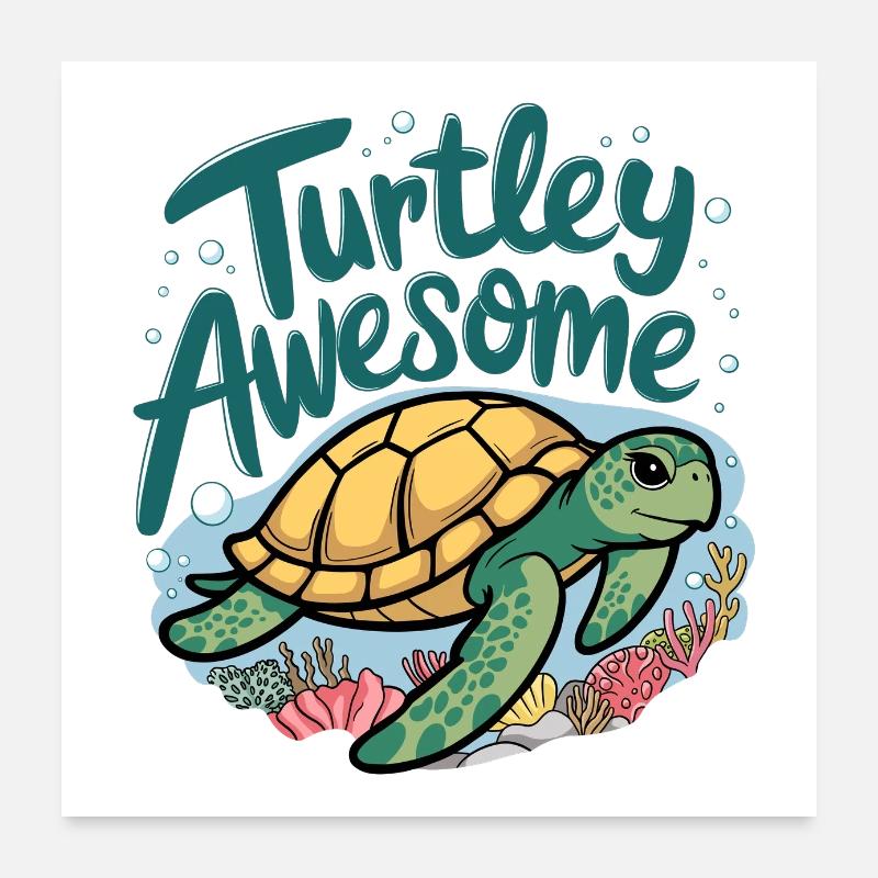 Turtley Awesome Poster 60x60 cm