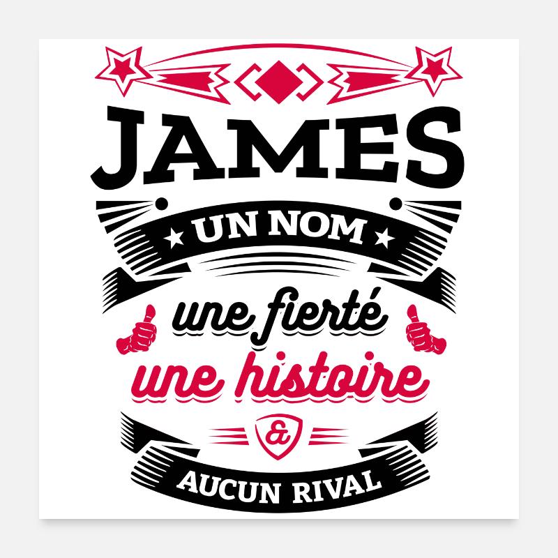 JAMES UN NOM UNE FIERTÉ AUCUN RIVAL Poster 60 x 60 cm
