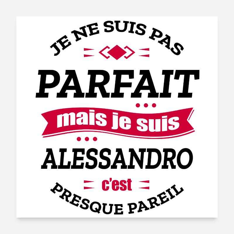 ALESSANDRO PARFAIT - PRENOM ALESSANDRO Poster 60 x 60 cm