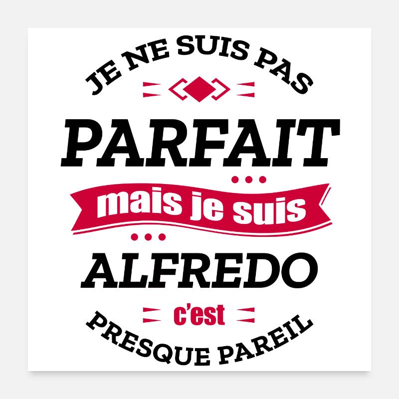 ALFREDO PARFAIT - PRENOM ALFREDO Poster 60 x 60 cm