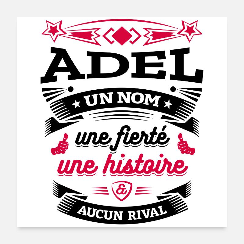 ADEL UN NOM UNE FIERTÉ AUCUN RIVAL Poster 60 x 60 cm