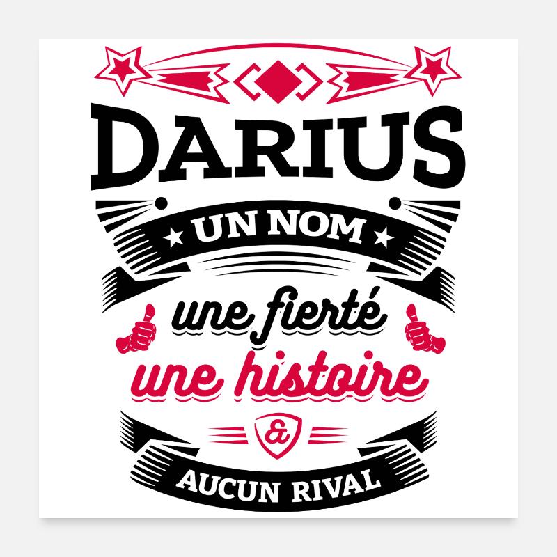 DARIUS UN NOM UNE FIERTÉ AUCUN RIVAL Poster 60 x 60 cm