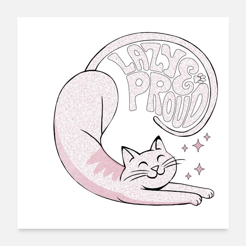 Faule und stolze Katzen - Poster 60x60 cm - Weiß