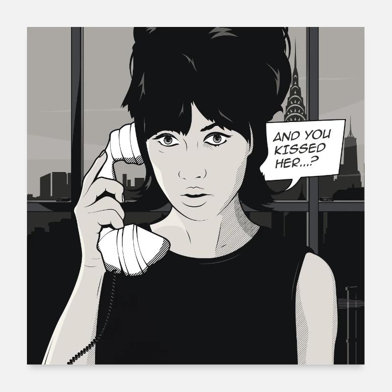 ET VOUS L’AVEZ EMBRASSÉE ? Poster 60 x 60 cm