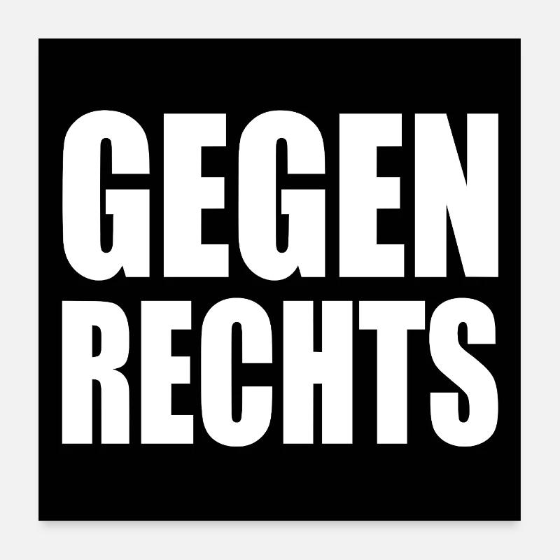 Gegen rechts Poster 60x60 cm