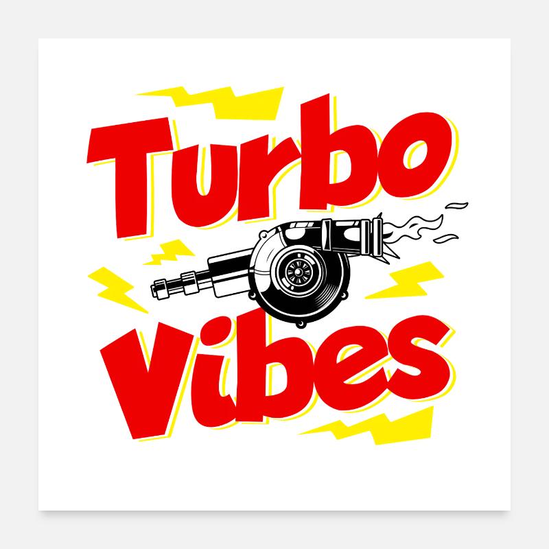 Turbo Vibes 2 Poster 24" x 24" (60x60 cm)