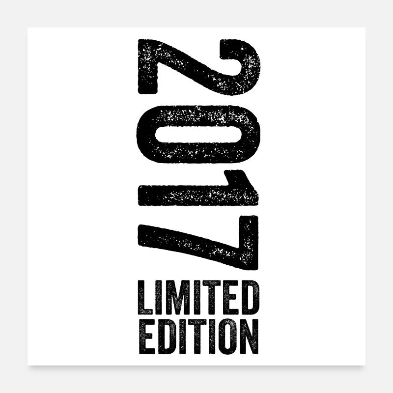 2017 Limited Edition Birthday Gift 2017 Poster 24" x 24" (60x60 cm)