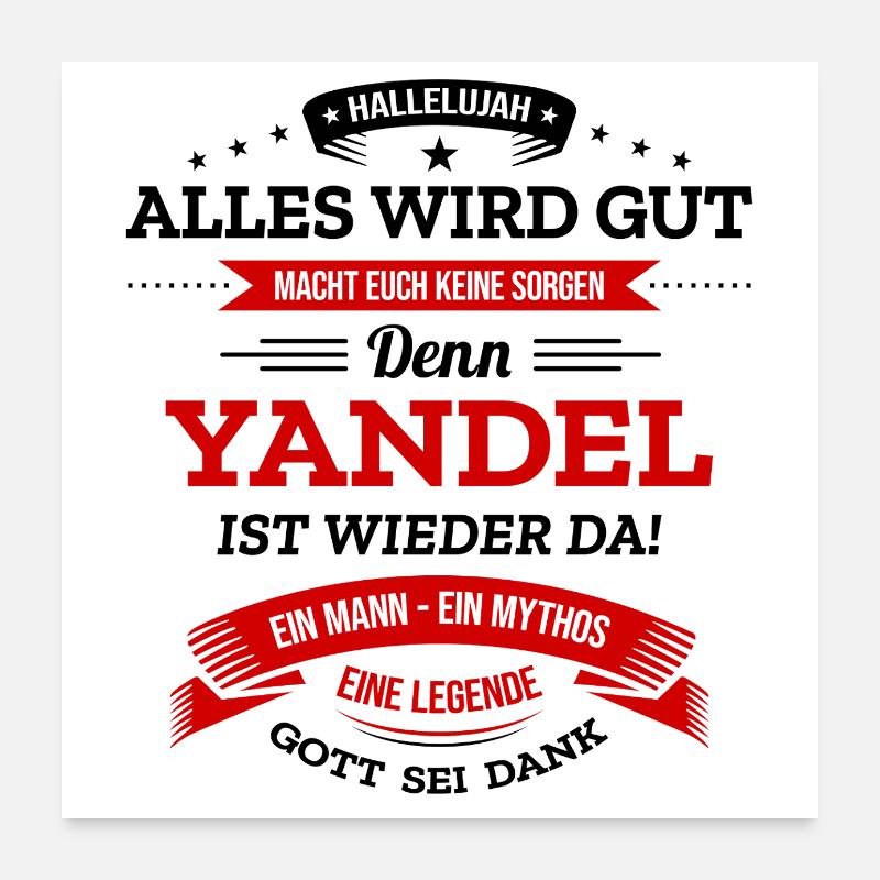 ALLES WIRD GUT, DIE LEGENDE YANDEL IST DA Poster 60x60 cm