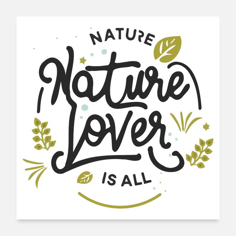 Nature Lover Nature Is All Green Text Art Poster 24" x 24" (60x60 cm)