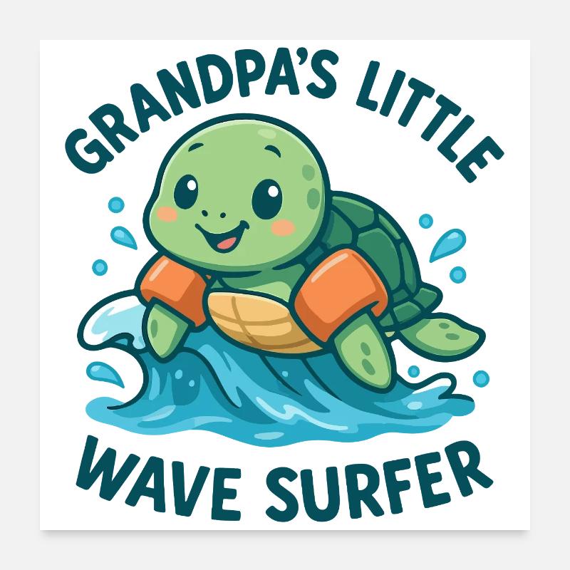 Grandpa's Little Wave Surfer Cute Turtle Poster 24" x 24" (60x60 cm)
