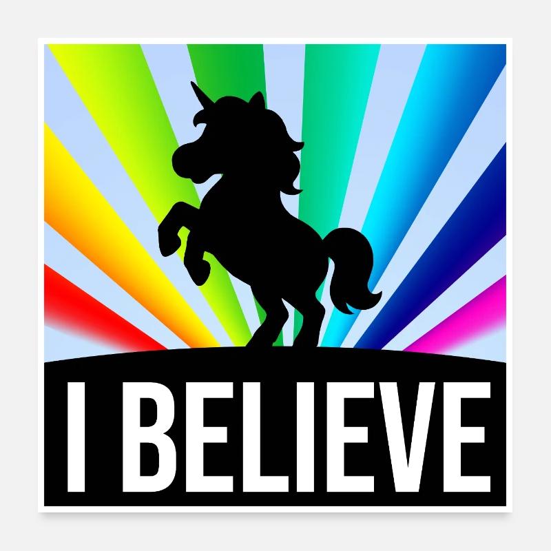 I BELIEVE Einhorn vor leuchtenden Regenbogenstrahl Poster 60x60 cm