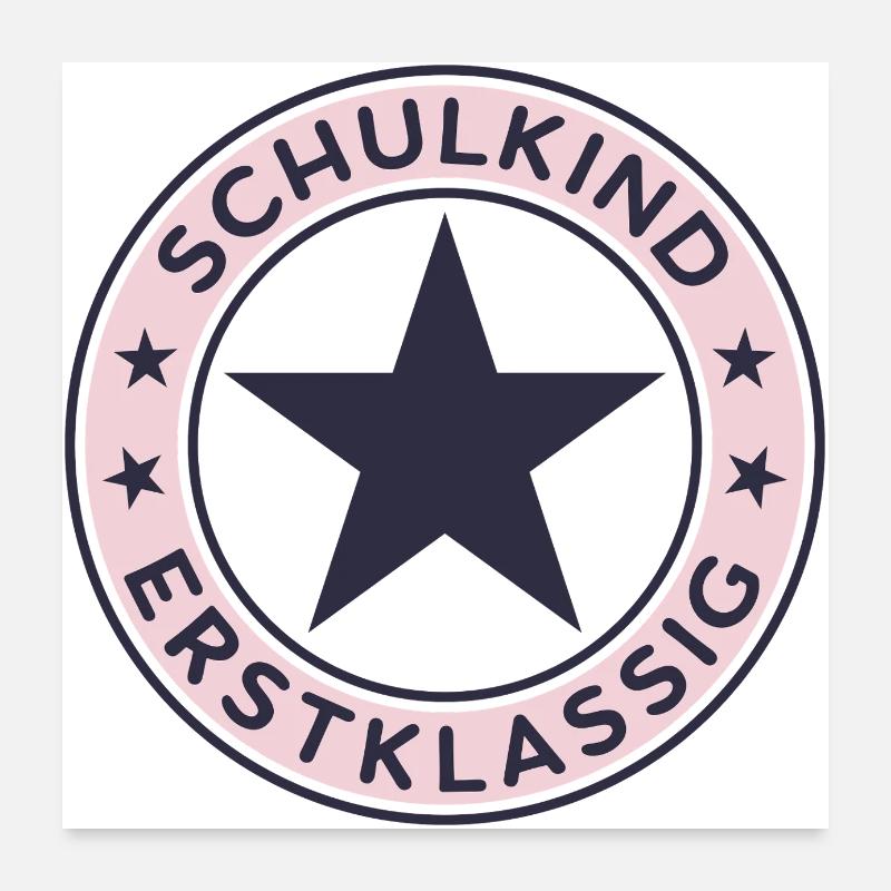 Schulkind 2026 Erstklassig Einschulung Schulanfang - Poster 60x60 cm - Weiß