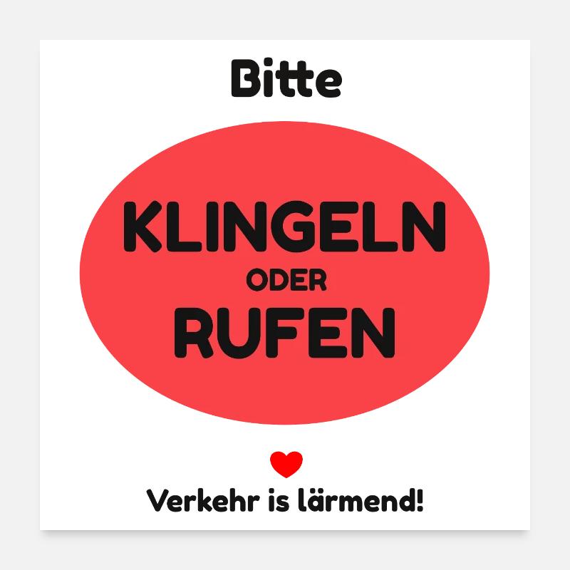 Klingeln oder rufen! Poster 60x60 cm