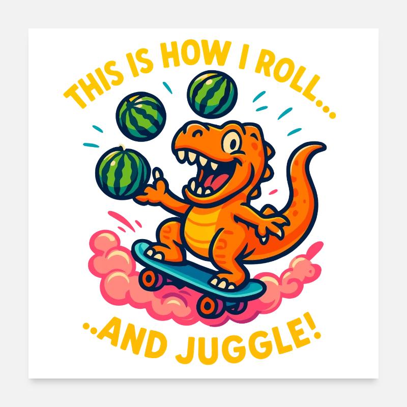 Planche à roulettes Dinosaure Jonglage Pastèques Poster 60 x 60 cm