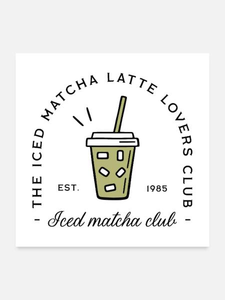 Iced matcha latte lovers - Poster 24" x 24" (60x60 cm) - white - Front