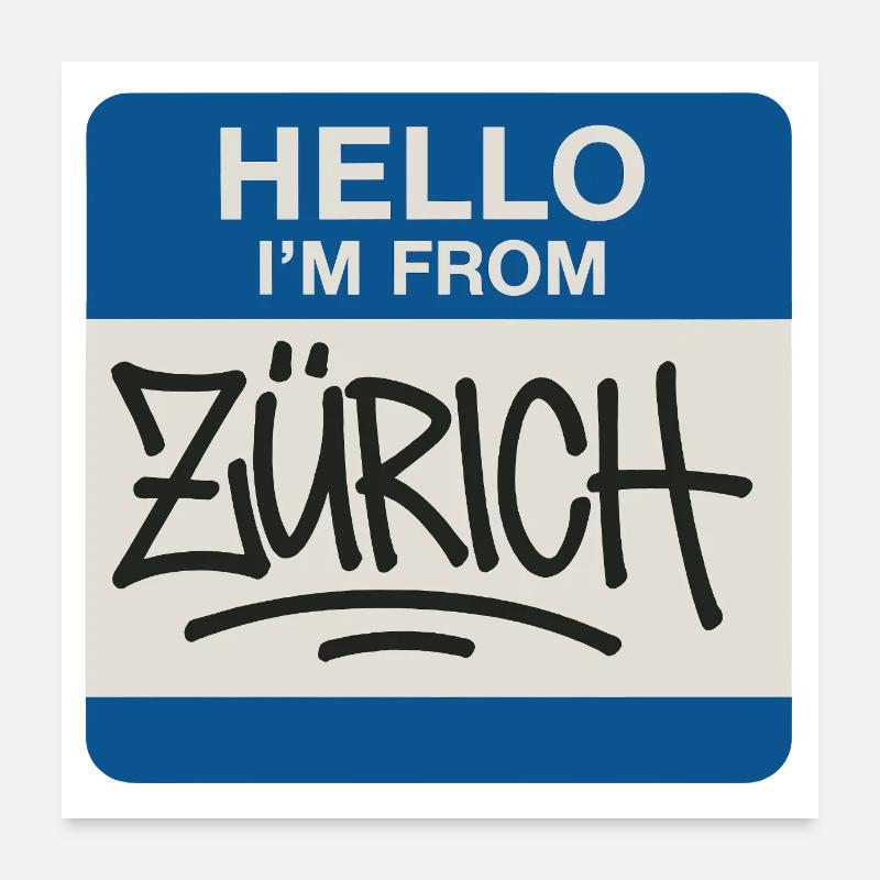 Zuerich Hello Sticker Graffiti Poster 60x60 cm