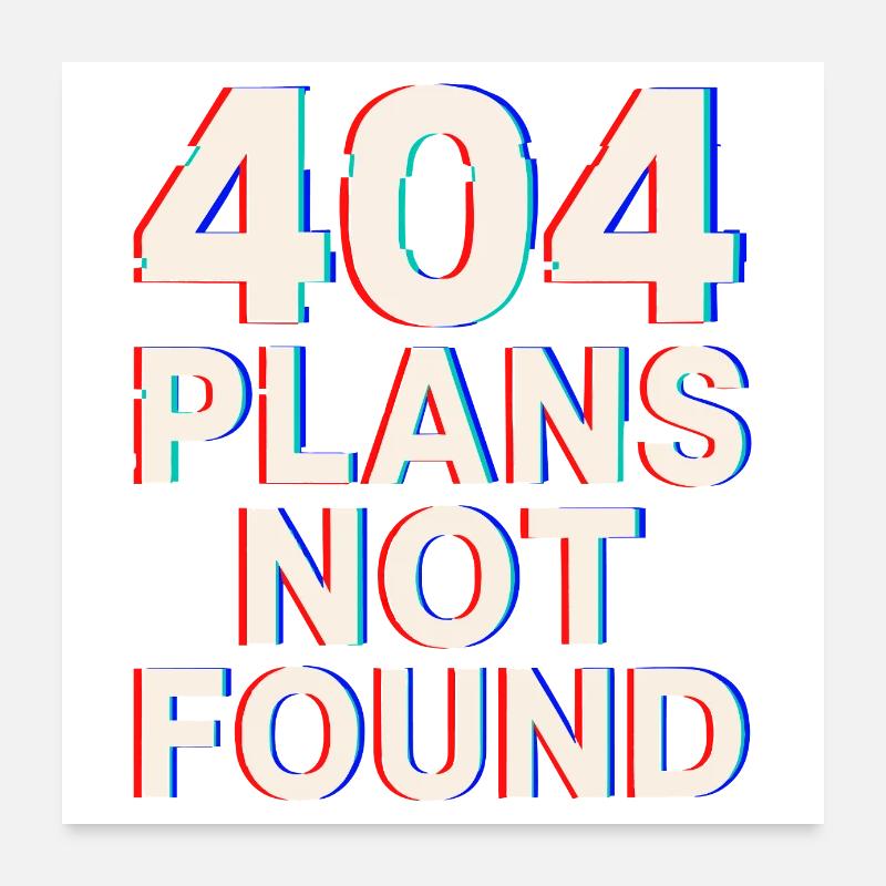 04 Plans introuvables | Drôle de mème technique Glitch Poster 60 x 60 cm