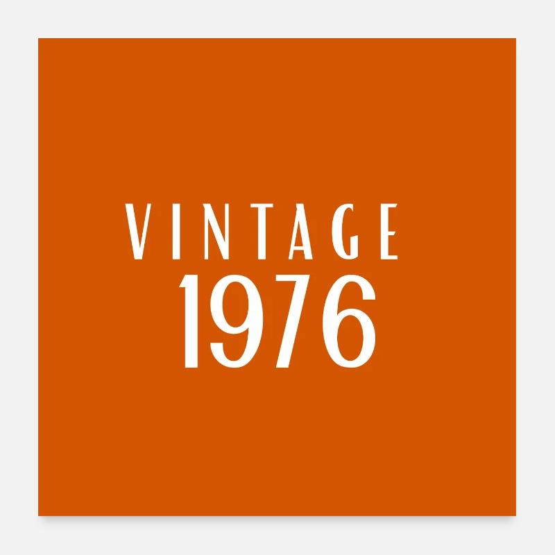 VINTAGE 1976 - Rétro Orange - Poster 60 x 60 cm - blanc