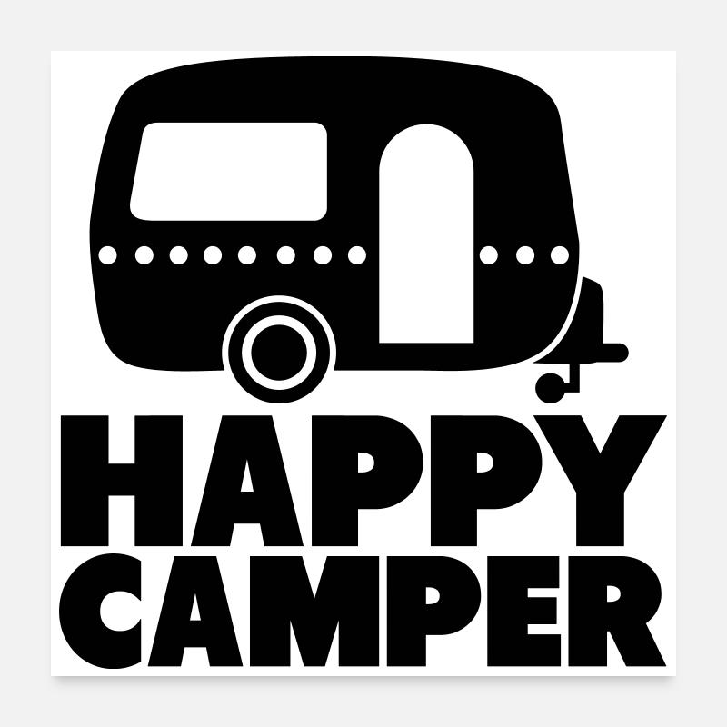 happy camper Poster 60x60 cm
