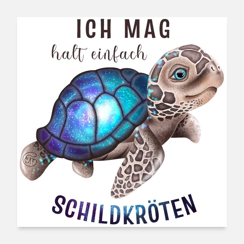 Ich mag halt einfach Schildkröten Poster 60x60 cm