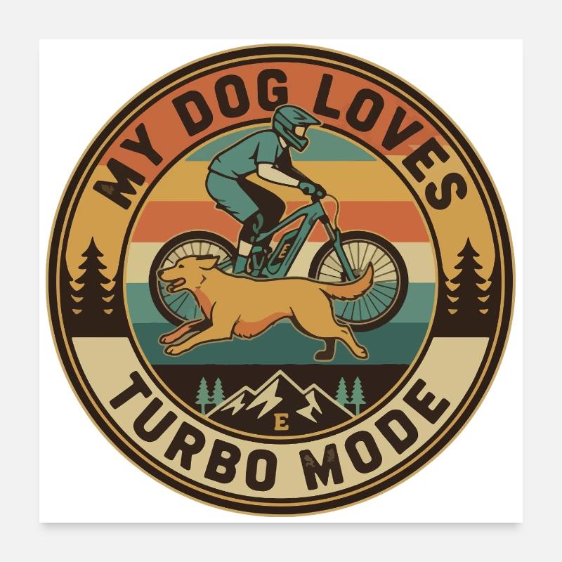 Mon chien adore le mode turbo E-VTT rétro Poster 60 x 60 cm