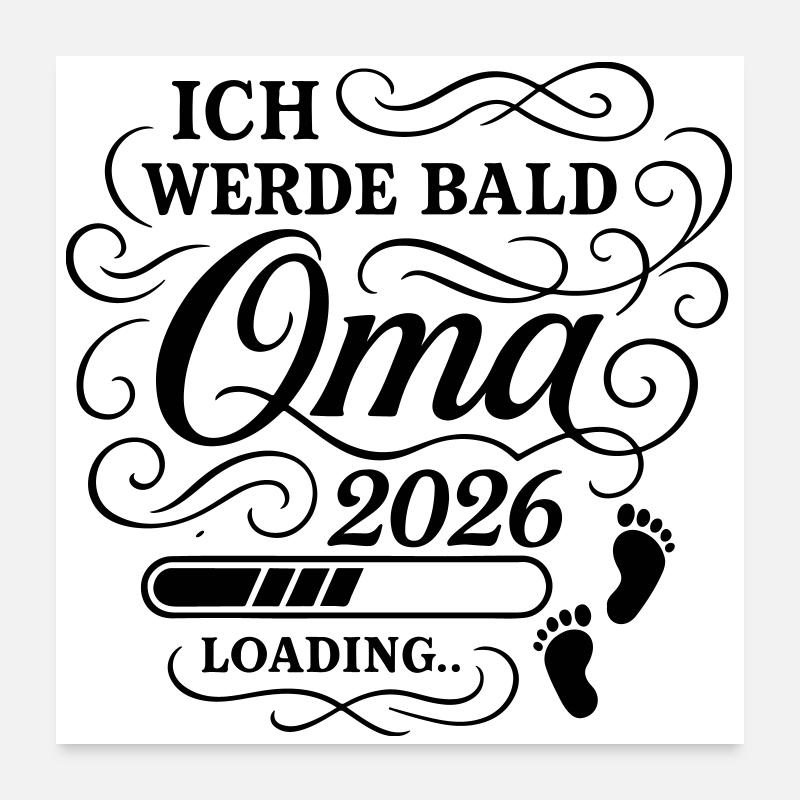 Ich werde bald Oma 2026 Poster 60x60 cm