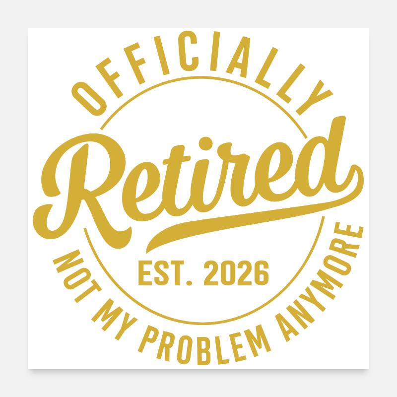 Official Retirement Logo 2026 Poster 24" x 24" (60x60 cm)
