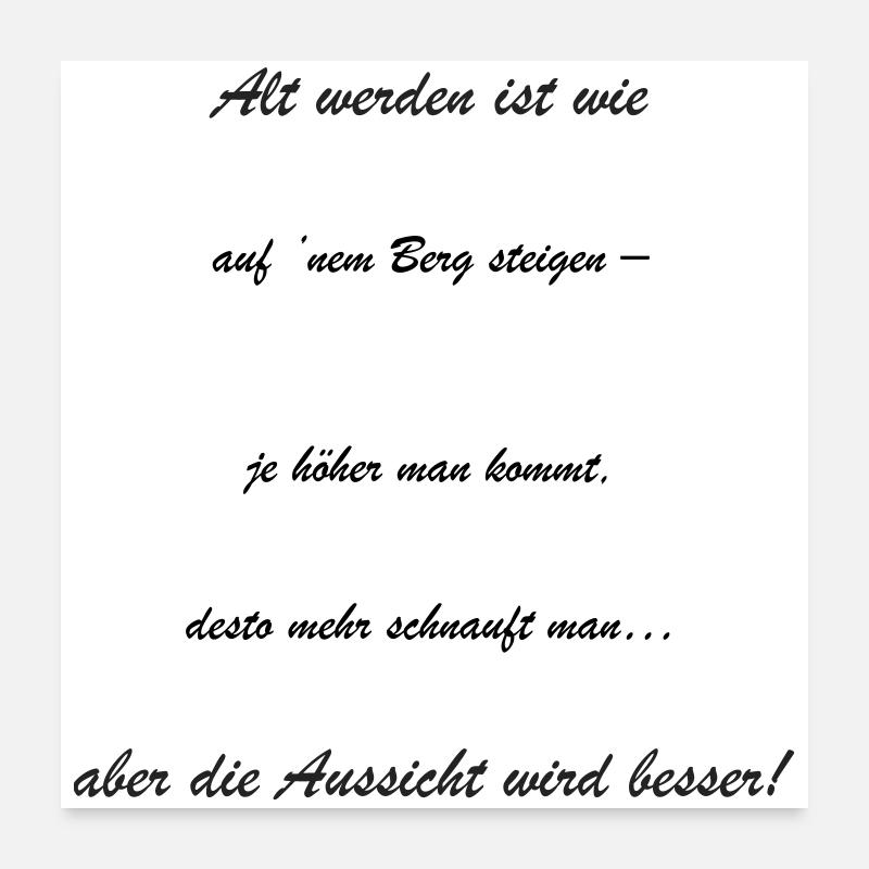 Altwerden: Die Aussicht Wird Besser Poster 60x60 cm