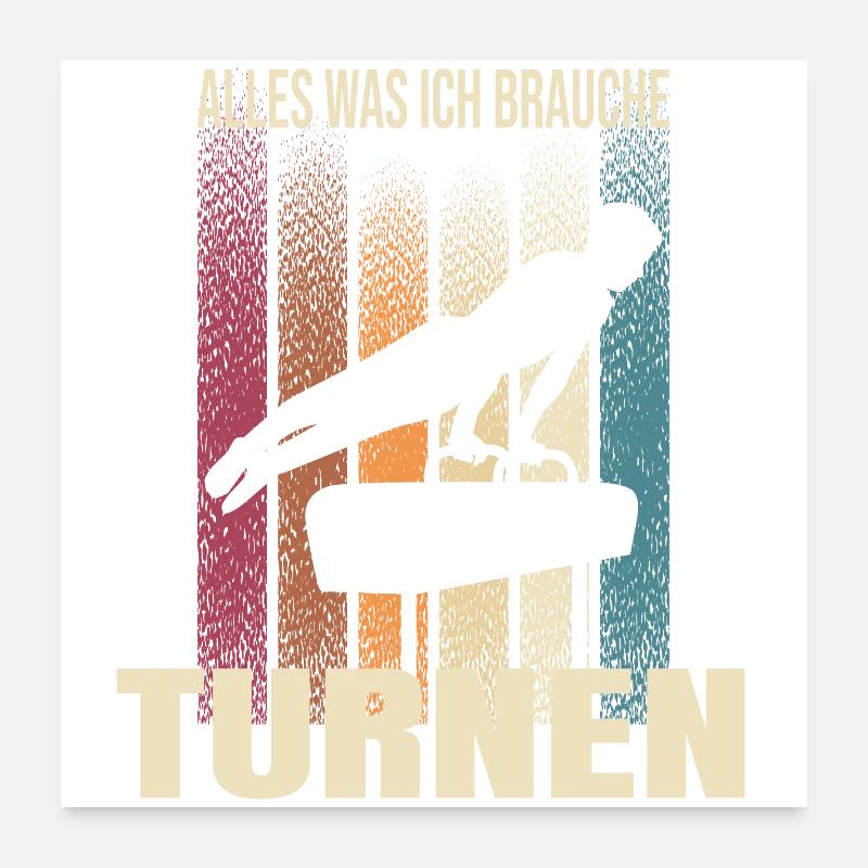 Alles was ich brauche - Turnen Poster 60x60 cm