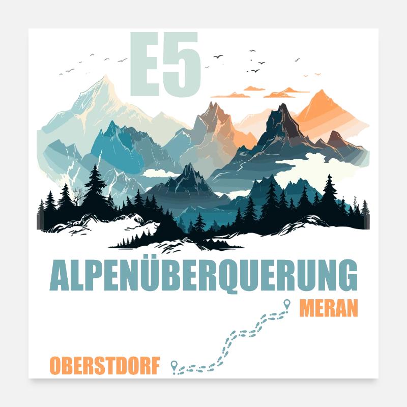 E5 Alpenüberquerung Poster 60x60 cm