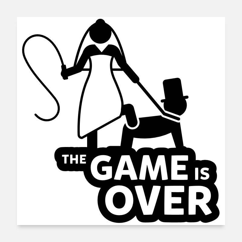 game over junggesellenabschied Poster 60x60 cm