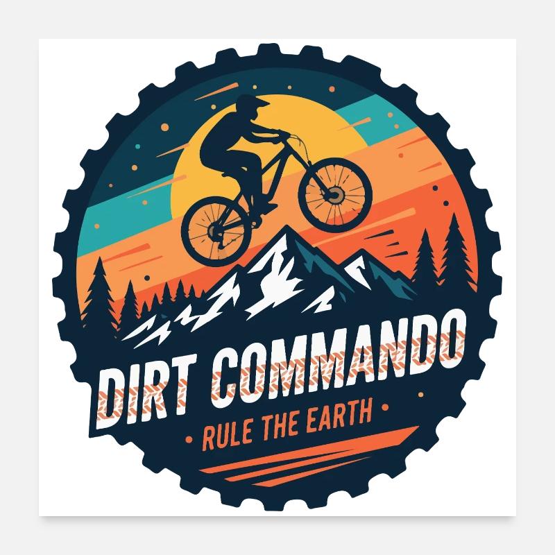 Dirt Commando Mountainbiker Poster 60x60 cm