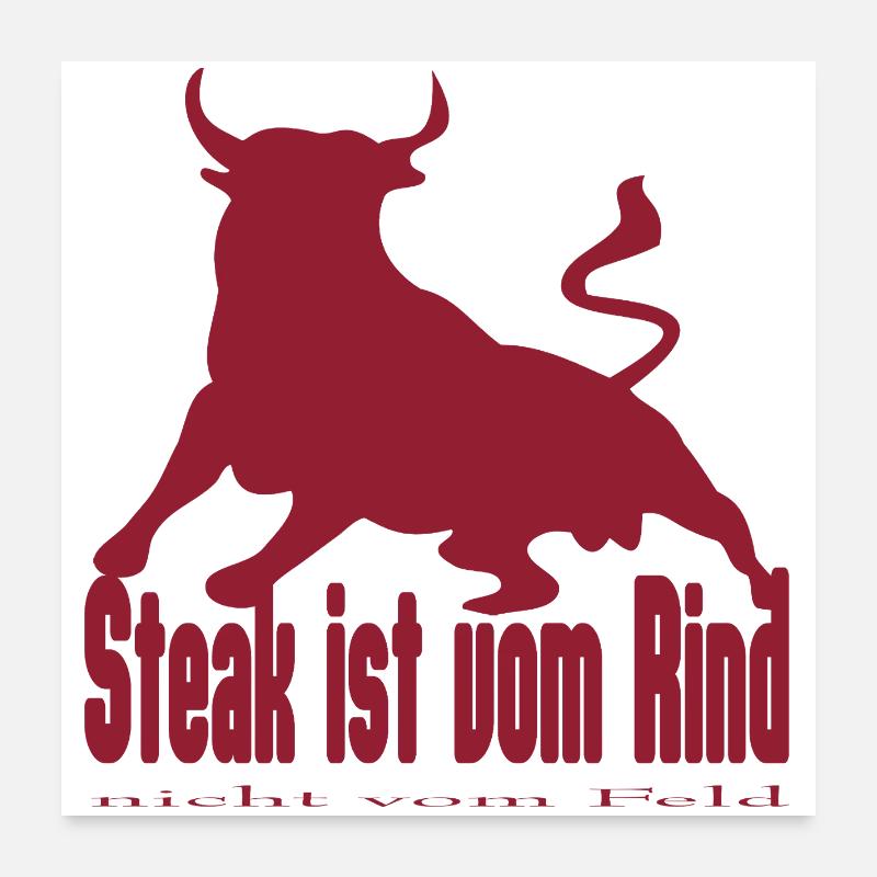 Steak is Beef - King Bull Silhouette Poster 24" x 24" (60x60 cm)