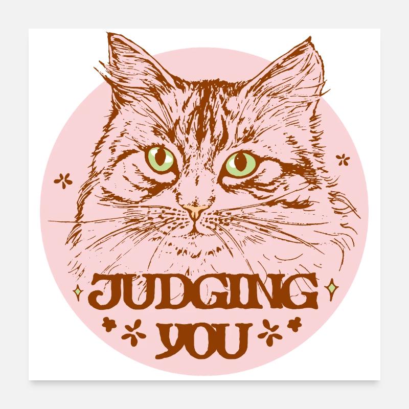 JUDGING YOU Poster 24" x 24" (60x60 cm)