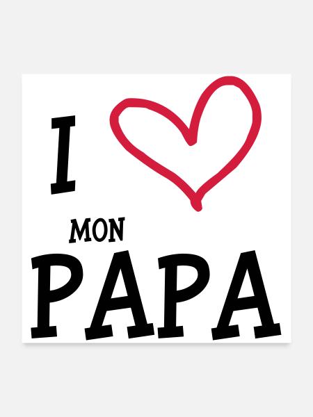 I Love My Dad - Poster 24" x 24" (60x60 cm) - white - Front