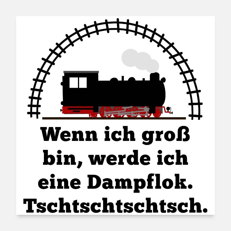 Dampflok Spruch Baby Junge Eltern Poster 60x60 cm