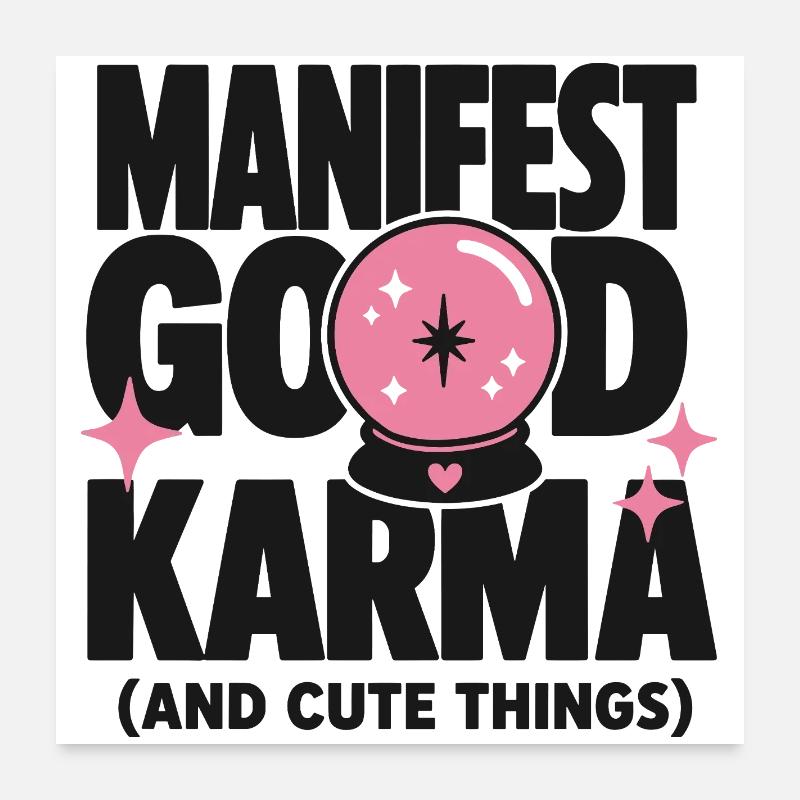 Manifest Good Karma Design mignon Poster 60 x 60 cm