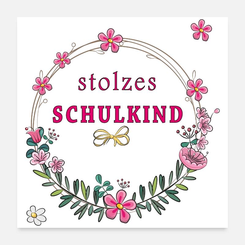 stolzes Schulkind Einschulung Poster 60x60 cm