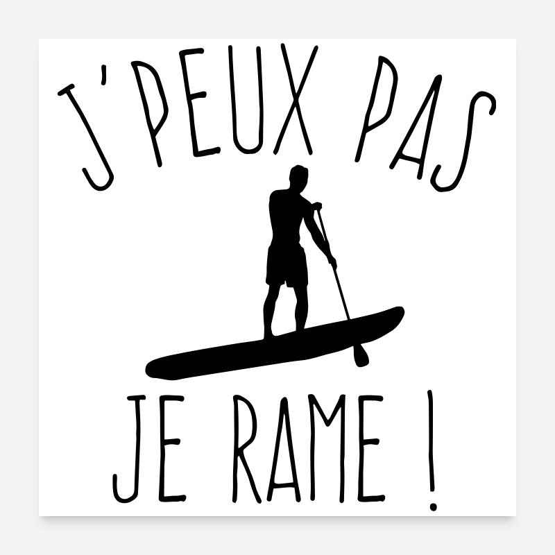 J'peux pas je rame  Poster 60 x 60 cm