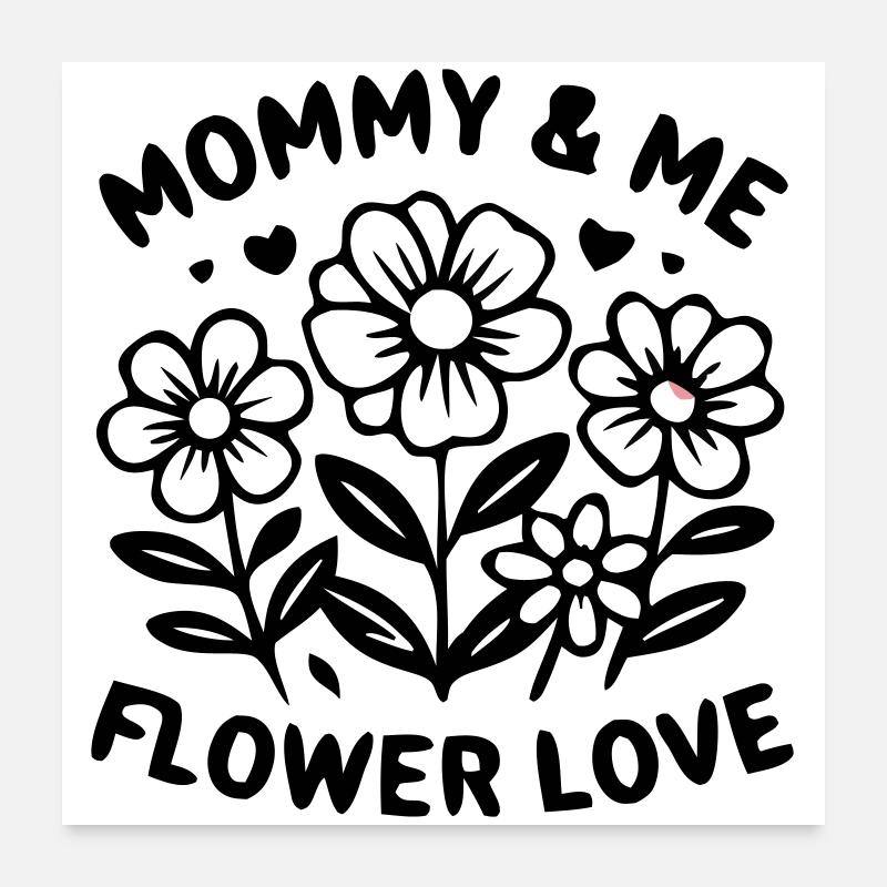 Look fleuri assorti de Maman et moi Poster 60 x 60 cm