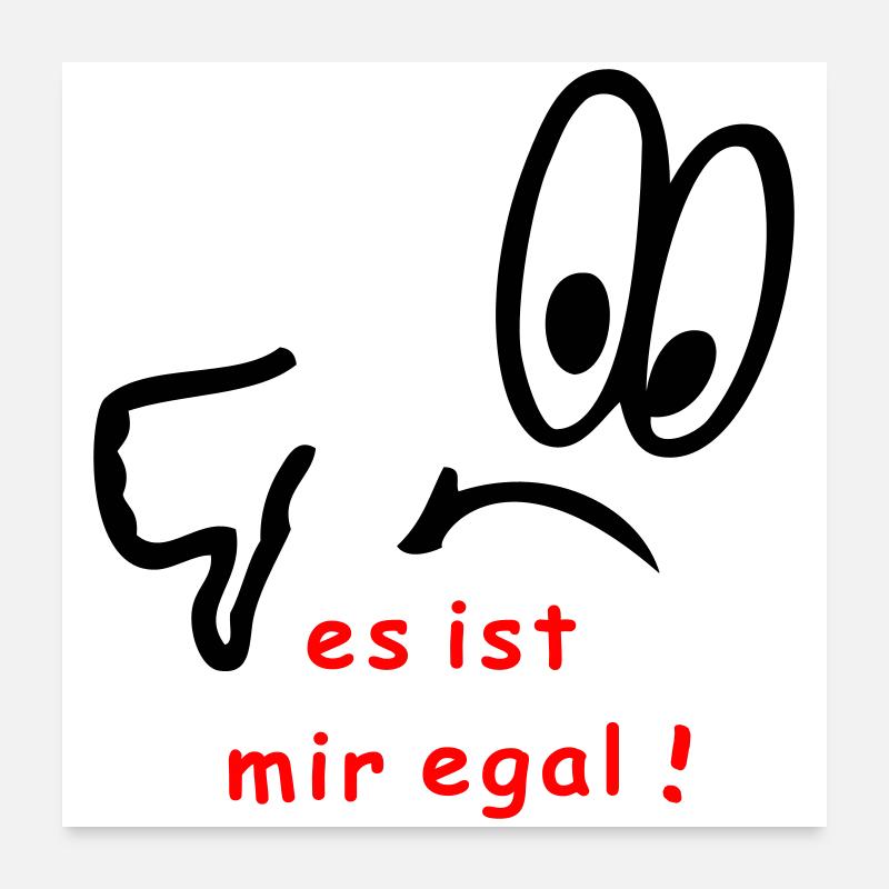 es ist mir egal, comic Poster 60x60 cm