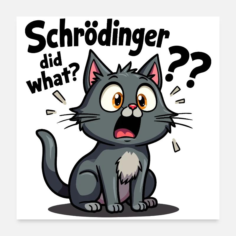 Le chat de Schrödinger - le cauchemar des chats mignons Poster 60 x 60 cm