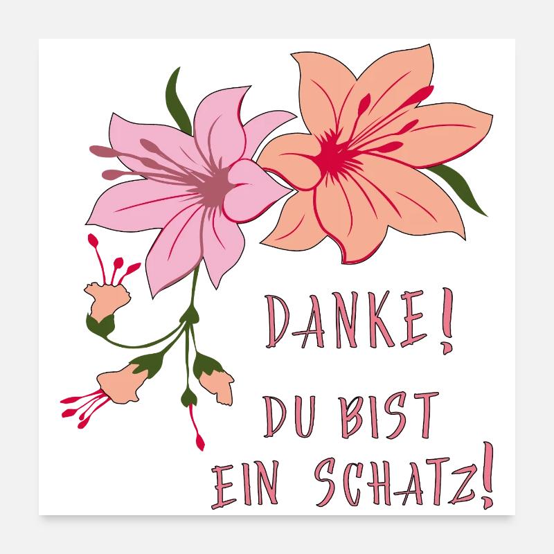 Danke, Du bist ein Schatz Poster 60x60 cm