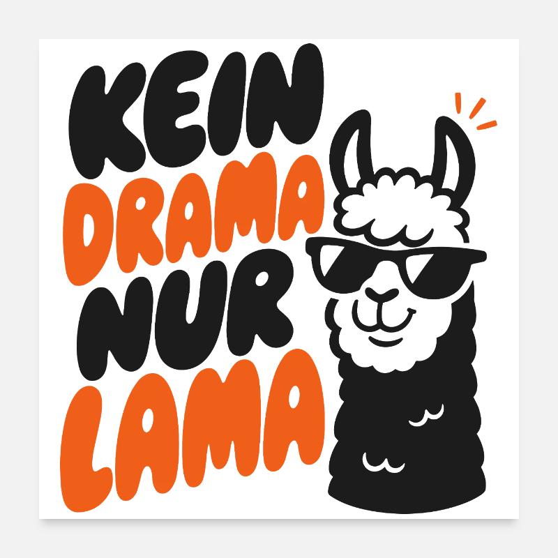 Pas de drame, juste un lama drôle, un lama drôle Poster 60 x 60 cm