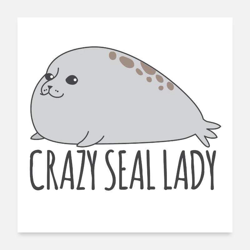Crazy seal lady plump cute seals Poster 24" x 24" (60x60 cm)