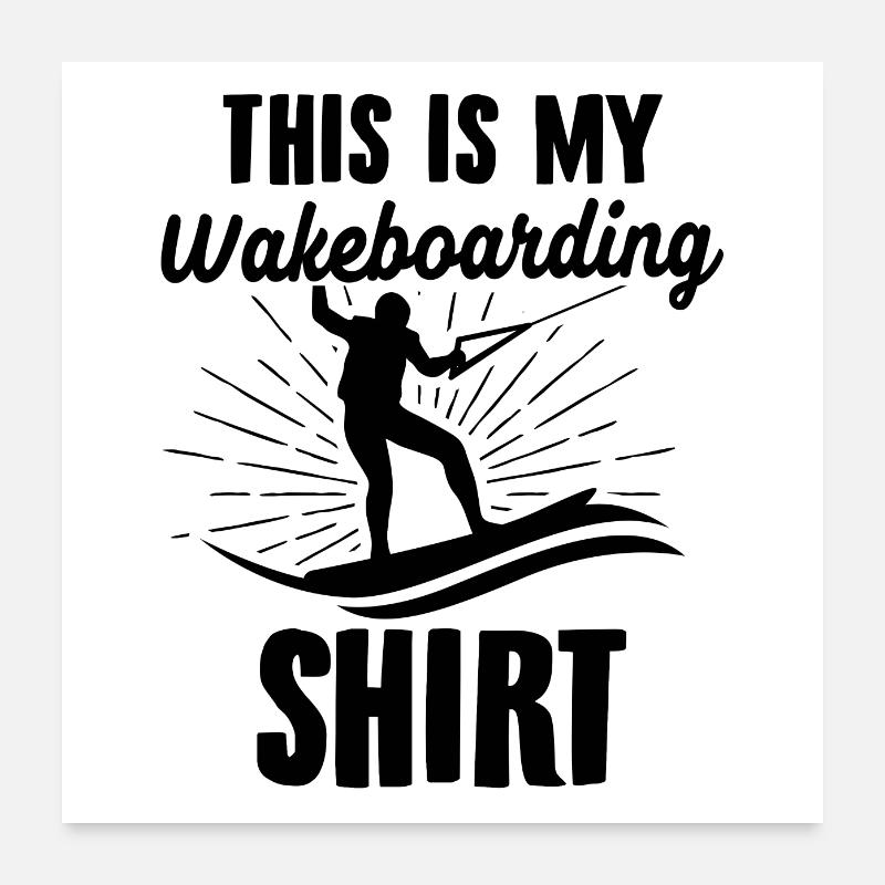 Wakeboarding | Wakeboard Wakeboarder Geschenkideen Poster 60x60 cm